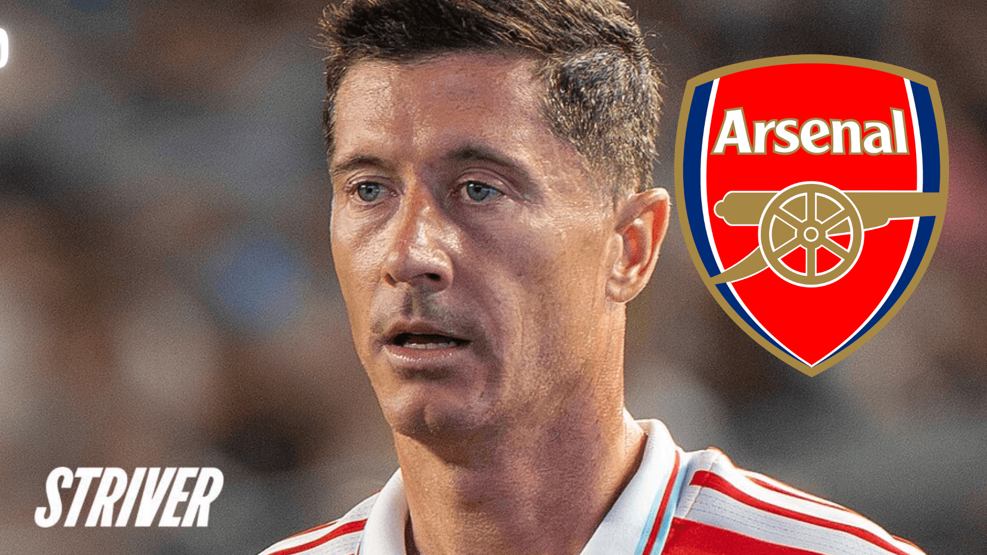 Robert Lewandowski (Arsenal)