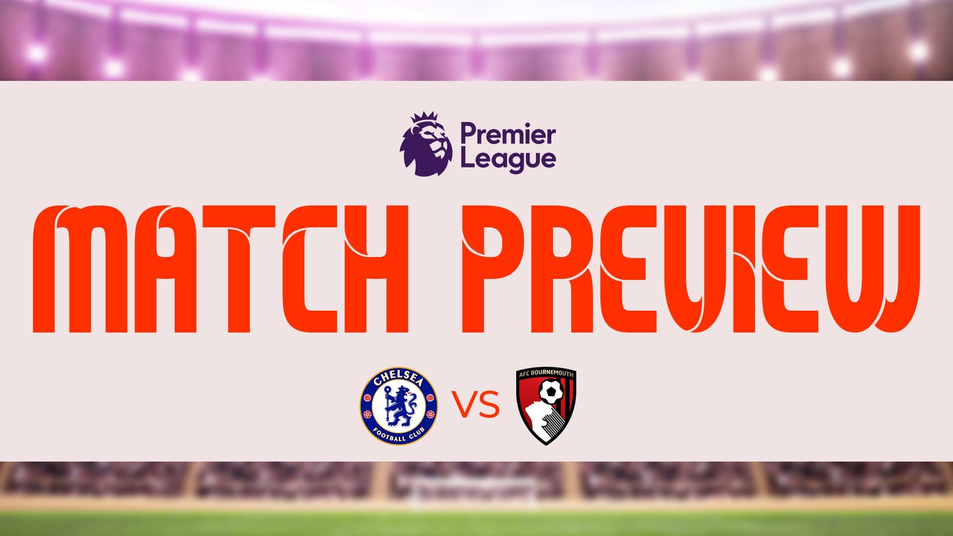 Chelsea vs Bournemouth